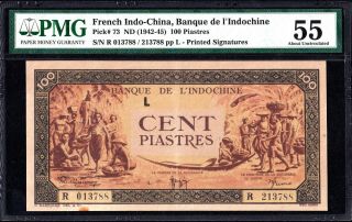 French Indochina 100 Piastres 1942 - 1945 Pick 73 Pmg 55