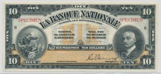 La Banque Nationale 10 Dollars 1922 Specimen - Unc