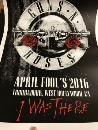Guns N Roses Troubadour Concert Poster Limited Edition 2016 Tour I Was There