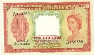 Malaya & British Borneo $10 Dollars Banknote 1953 PMG 35 Choice VF 2