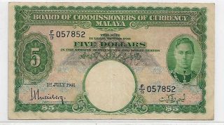 1941 Kgvi Malaya Board Of Commissioner Of Currency $5 Note Very Scarce