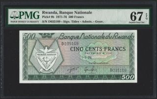 Rwanda 500 Francs 1976,  P - 9b,  Pmg 67 Epq Gem Unc,  Top Pop Single Finest