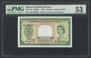 Malaya & British Borneo 5 Dollars 1953 Aunc (pick 2a) Pmg - 53 (699001)