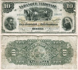Scarce 1897 $10 La Banque Nationale,  Charlton 510 - 20 - 08.  Avg