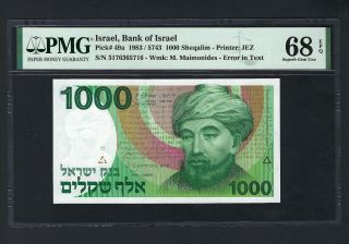 Israel 1000 Sheqalim 1983/5743 P49a Uncirculated Grade 68