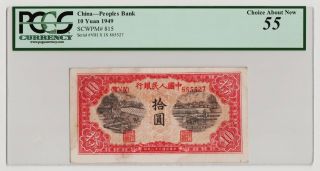 P - 815 Peoples Bank China 1949 10 Yuan Pcgs Holder Slight Damage 55 Minor Stains