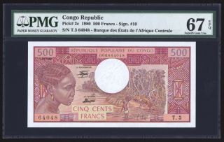 Congo Republic 500 Francs 1980 P2c Pmg Gem Uncirculated 67 Epq Top Pop