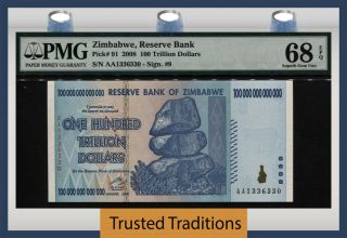 Tt Pk 91 2008 Zimbabwe 100 Trillion Dollars Reserve Bank Pmg 68 Epq Gem