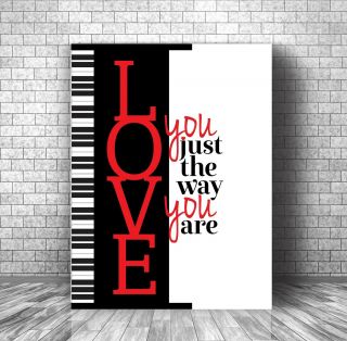 Love You Just The Way You Are By Billy Joel - Song Lyric Music Art Canvas Plaque
