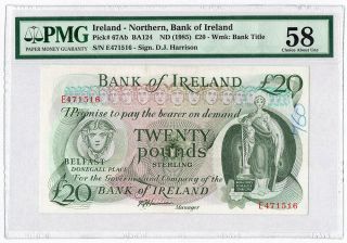Ireland Northern 20 Pounds 1985,  Pmg 58,  Bank Of Ireland,  Ba124,  P - 67ab