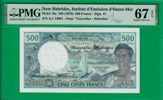 Hebrides 500 Francs 1970,  P19a,  1st Signature,  Gem Unc Pmg 67 Epq