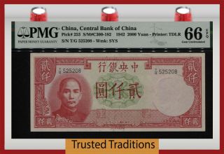 Tt Pk 253 1942 China Central Bank Of China 2000 Yuan Sun Yat - Sen Pmg 66 Epq Gem