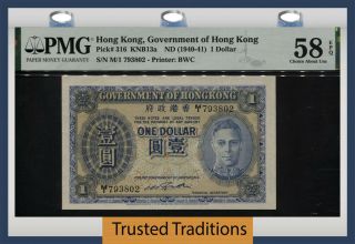 Tt Pk 316 Nd (1940 - 41) Hong Kong Government 1 Dollar King George Vi Pmg 58 Epq