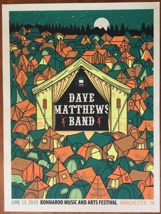 Dmb 2010 Bonnaroo /600 Dave Matthews Band Show Poster Dmb
