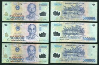 1.  5 Million Vietnam Dong Currency = 3 X 500000 500,  000 Dong Circulated