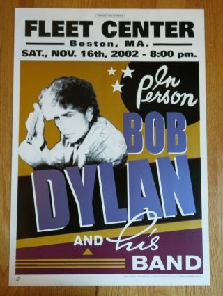Nov 16,  2002 Fleetcenter Boston,  Ma Bob Dylan And His Band Concert Tour Poster