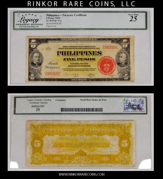 1941 Philippines - Treasury Cert.  5 Pesos Note Scwpm 91a Legacy Grading Vf 25