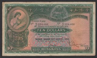 Hong Kong 10 Dollars 1958 Shanghai Banking Pick Good Banknote.