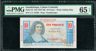 French Antilles Guadeloupe 10 Franc 1947 1949 Pick 32 Pmg 65 Gem Unc