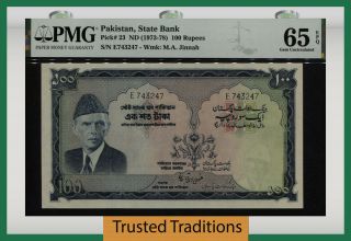 Tt Pk 23 1973 - 78 Pakistan State Bank 100 Rupees M.  Ali Jinnah Pmg 65 Epq Gem