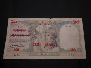 Caledonia Noumea (french Indochina) 100 Francs On 20 Piastres