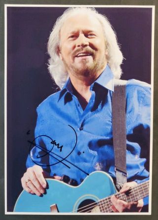Barry Gibb Hand Signed A4 Photo With - The Bee Gees - 2017
