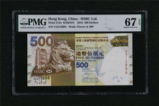 2016 Hong Kong China - Hsbc Ltd Pick 215e 500 Dollars Pmg 67 Epq Gem Unc