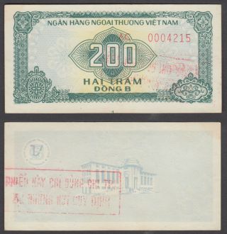 Vietnam 200 Dong 1987 Foreign Exchange Certificate (au) Banknote P - Fx4