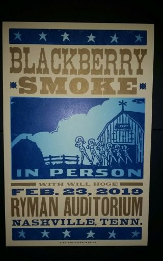 Blackberry Smoke Ryman Hatch Show Print Nashville 2019 Poster Night 2