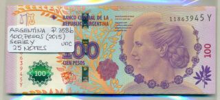 Argentina Bundle 25 Notes 100 Pesos (2015) P 358b Unc
