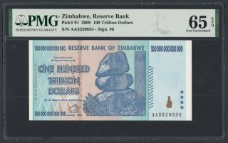 Zimbabwe 100 Trillion Dollars 2008 Unc (pick 91) Pmg - 65 Epq Aa3520834