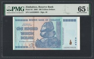 Zimbabwe 100 Trillion Dollars 2008 Unc (pick 91) Pmg - 65 Epq Aa3520833