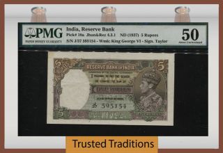 Tt Pk 18a Nd (1937) India Reserve Bank 5 Rupees George Vi Pmg 50 About Unc