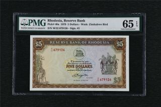 1979 Rhodesia Reserve Bank 5 Dollars Pick 40a Pmg 65 Epq Gem Unc