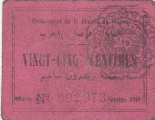 25 Centimes Fine Banknote From French Protectorate Of Morocco 1919 Pick - 4a Xrare