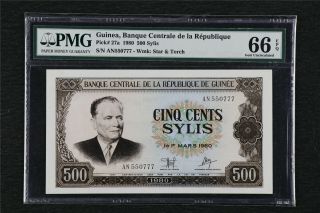 1980 Guinea Banque Centrale De La Republique 500 Sylis Pick 27a Pmg 66 Epq Unc