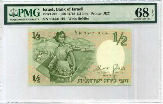 Israel 1/2 Lira 1958 P 29 Gem Unc Pmg 68 Epq Top Pop