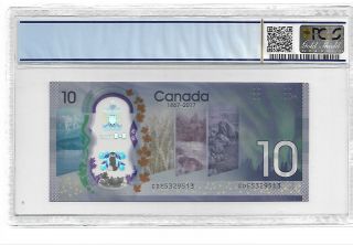 Canada/Bank of Canada 2017 10 Dollars 150th Anniversary PCGS 69 OPQ 2