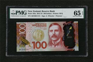 2015 - 16 Zealand Reserve Bank 100 Dollars Pick 195a Pmg 65 Epq Gem Unc