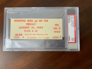 1969 Woodstock Music & Art Fair Orig Full Ticket Friday 8/15/69 - Psa Full 9