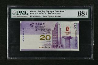 2008 Macau " Beijing Olympic Commem " 20 Patacas Pick 107a Pmg 68 Epq Unc