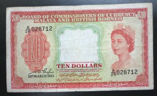 British Straits Malaya & Borneo,  $10 Ten Dollars 1953 Queen Elizabeth Ii Qeii