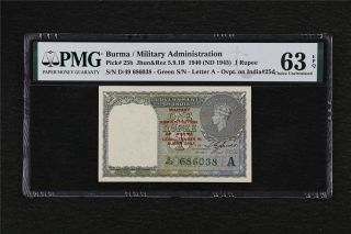 1940 Burma / Military Administration 1 Rupee Pick 25b Pmg 63 Epq Choice Unc