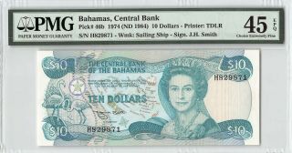 Bahamas 1974 (nd 1984) P - 46b Pmg Choice Extremely Fine 45 Epq 10 Dollars