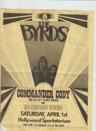 The Byrds Commader Cody First Print Very Rare Concert Flyer Handbill