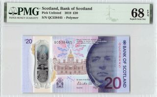 Scotland,  Bank Of Scotland 2019 Pmg Gem Unc 68 Epq 20 Pounds “commem.  "
