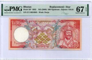Bhutan 500 Ng Nd 2000 P 26 Z/1 Replacement Gem Unc Pmg 67 Epq Top