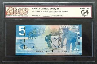 2008 Bank Of Canada $5 Low Serial Number Apt0000705 Bcs Unc64 Bc - 67b