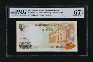 1970 Viet Nam - South National Bank 500 Dong Pick 28a Pmg 67 Epq Gem Unc