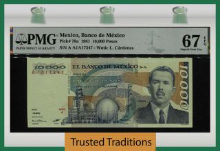 Tt Pk 78a 1981 Mexico 10000 Pesos General Cardenas Pmg 67q Tied As Best